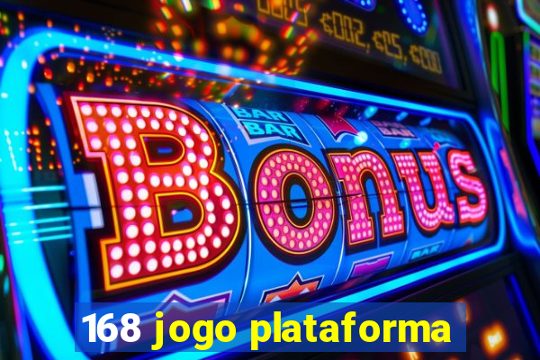 168 jogo plataforma